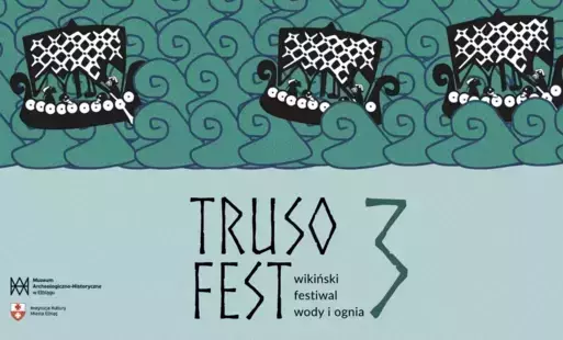 Truso Fest 3, wikiński festiwal wody i ognia